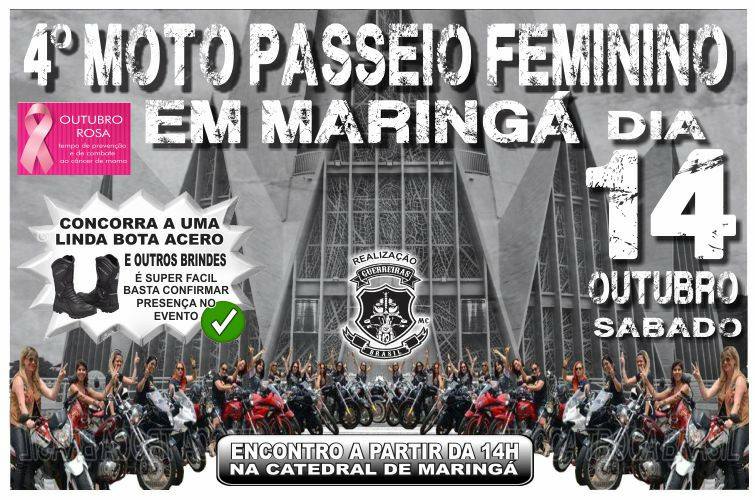 4º Moto Passeio Feminino em Maringá - PR -Acelerando Contra o Câncer de Mama
